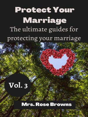 cover image of Protect Your Marriage Volume 3